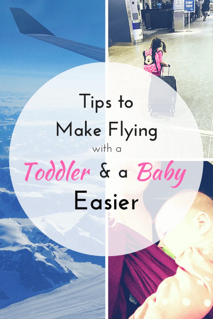 Tips for Flying with a Toddler AND a Baby