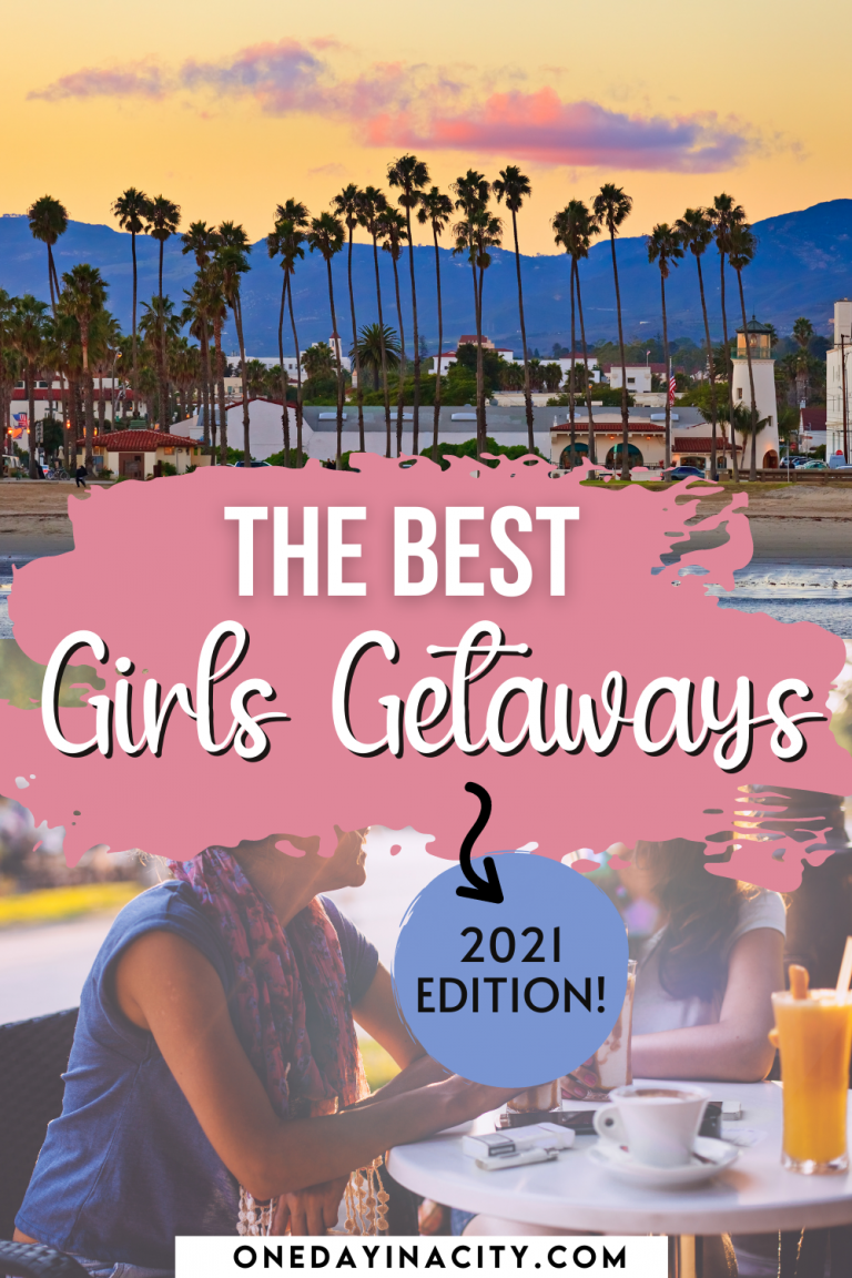 Best Girls Getaways In The Us Top 12 Girls Trips To Do In 2021 7599